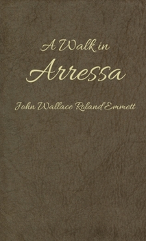 Paperback A Walk in Arressa Book