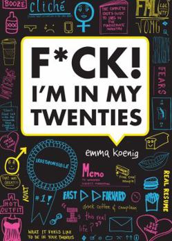 Paperback F*ck! I'm in My Twenties Book