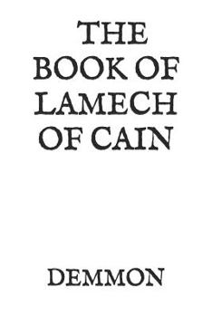 Paperback The Book of Lamech of Cain: And Leviathan Book