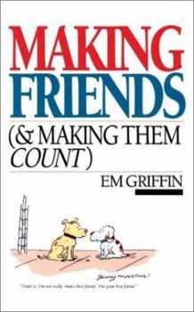 Paperback Making Friends (and Making Them Count) Book