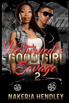 Paperback He turned a good girl savage 2 Book