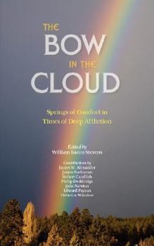 The Bow in the Cloud: Or, Covenant Mercy for the Afflicted