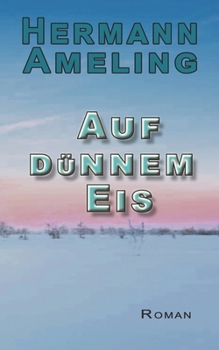 Auf dünnem Eis