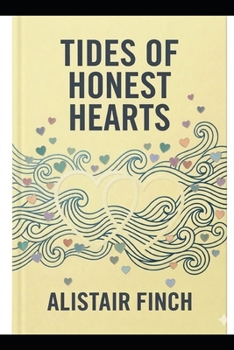 Paperback Tides of Honest Hearts Book