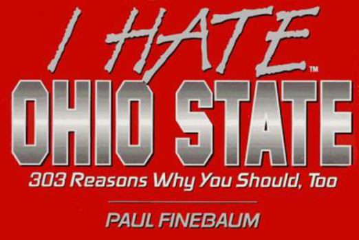 Paperback I Hate Ohio State (Vol. 1) Book