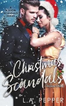 Paperback Christmas Scandals: Billionaire Christmas Edition Book