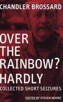 Paperback Over the Rainbow? Hardly Book