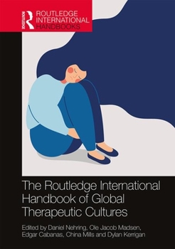 Paperback The Routledge International Handbook of Global Therapeutic Cultures Book