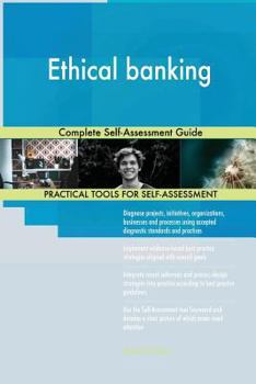 Paperback Ethical banking Complete Self-Assessment Guide Book