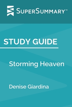 Paperback Study Guide: Storming Heaven by Denise Giardina (SuperSummary) Book