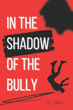 Paperback In The Shadow Of The Bully Book