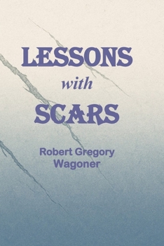 Paperback Lessons with Scars Book
