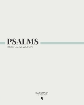 Paperback Psalms - The Reflective Woman Book