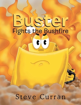 Paperback Buster Fights the Bushfire Book