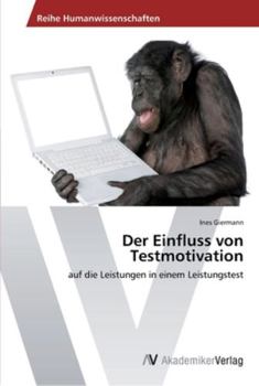 Paperback Der Einfluss von Testmotivation [German] Book