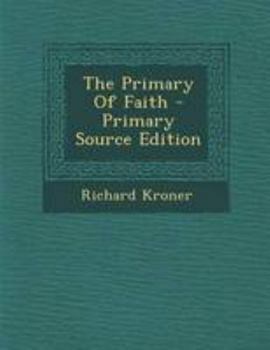 Paperback The Primary of Faith Book