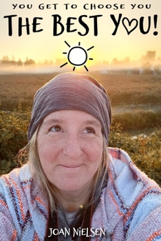 Paperback You get to choose you, the Best you Book