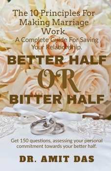 Paperback Better Half or Bitter Half Book