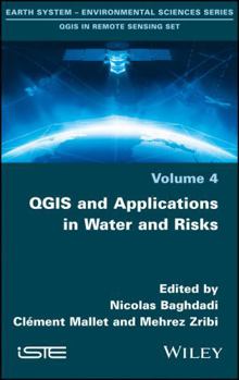 Hardcover Qgis and Applications in Water and Risks Book