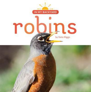 Robins - Book  of the In My Backyard