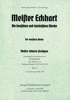 Meister Eckhart. Deutsche Werke Band 4,1: Predigten: Herausgegeben Und Ubersetzt Von Georg Steer Unter Mitarbeit Von Wolfgang Klimanek Und Freimut Los