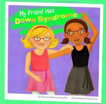 Hardcover My Friend Has Down Syndrome Book