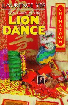 Hardcover The Case of the Lion Dance Book