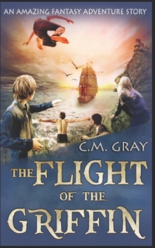 Paperback The Flight of the Griffin: Trade Edition Book