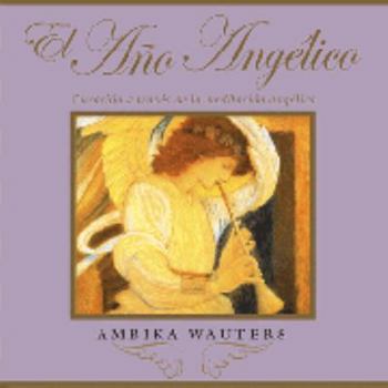 Hardcover El Ano Angelico (Spanish Edition) [Spanish] Book