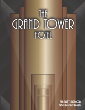 Paperback The Grand Tower Hotel Book