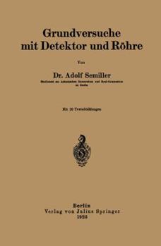 Paperback Grundversuche Mit Detektor Und Röhre [German] Book