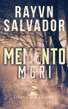 Paperback Memento Mori: A Haunted New Orleans Series Novel Book