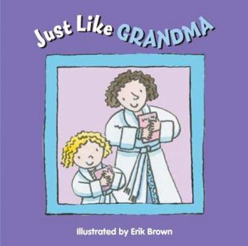 Board book Just Like Grandma! Book