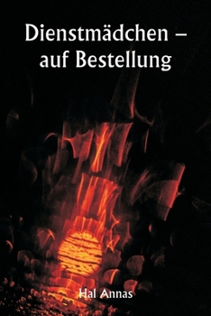 Paperback Dienstmädchen - auf Bestellung [German] Book