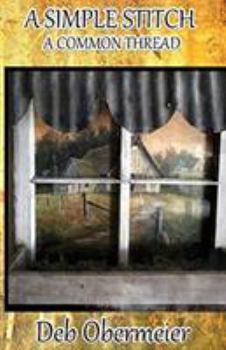 Paperback A Simple Stitch: A Common Thread Book
