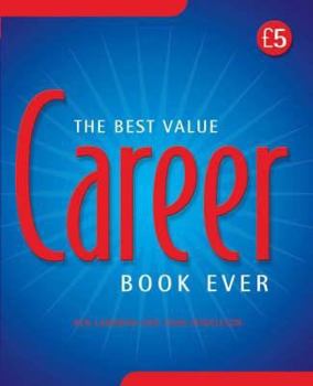 Paperback The Best Value Career Book Ever Book