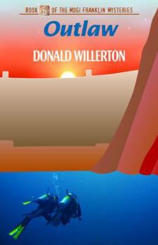 Paperback Outlaw: Book 6 of the Mogi Franklin Mysteries Book