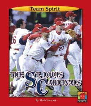 Hardcover The St. Louis Cardinals (Team Spirit) Book