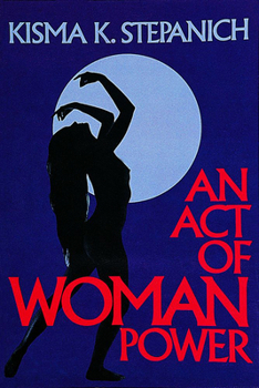 Paperback An Act of Woman Power Book