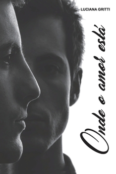 Paperback Onde o Amor Está [Portuguese] Book