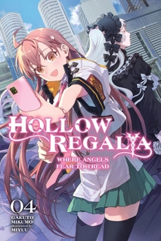 Paperback Hollow Regalia, Vol. 4 (Light Novel): Volume 4 Book