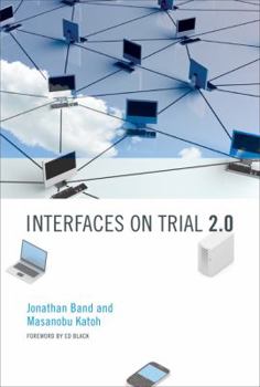 Interfaces on Trial 2.0 - Book  of the Information Society Series