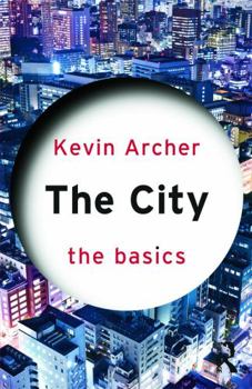 Paperback The City: The Basics Book
