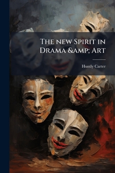 Paperback The new Spirit in Drama & Art Book