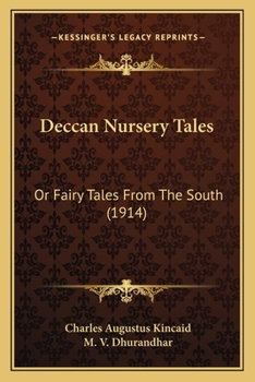 Paperback Deccan Nursery Tales: Or Fairy Tales From The South (1914) Book