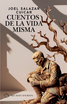 Cuentos de la vida misma (Spanish Edition)