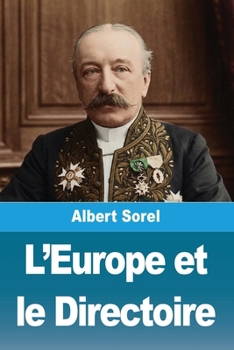 L'Europe et le Directoire (French Edition)