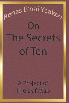 Paperback Renas B'nai Yaakov on The Secrets of Ten Book