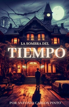 Paperback La sombra del tiempo [Spanish] Book