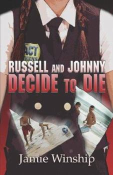 Paperback Russell and Johnny Decide to Die Book